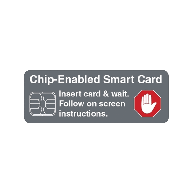 ATM Decal - Chip Enabled Smart Card 4" x 1.5"