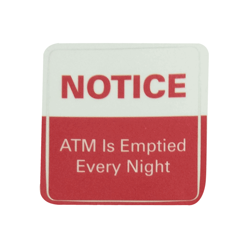 ATM Decal - ATM Emptied Every Night