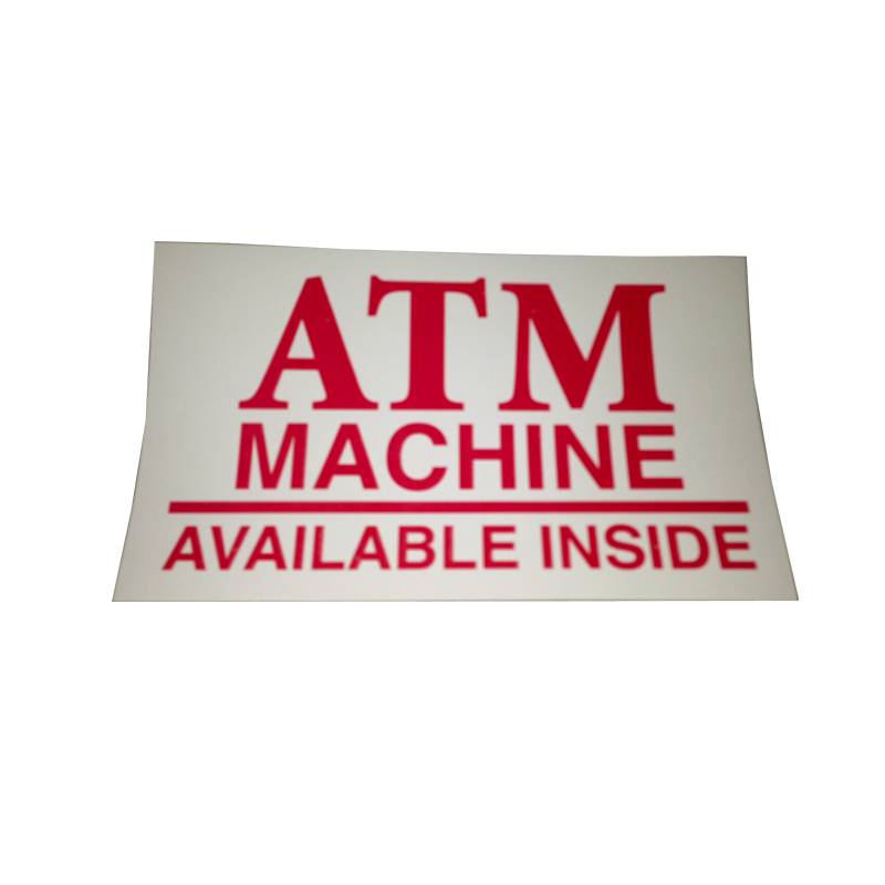 ATM Decal - ATM Machine Available Inside