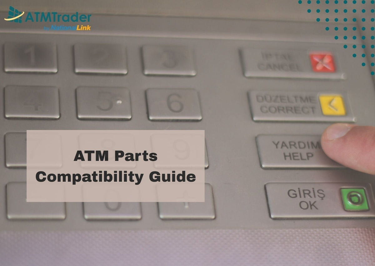 ATM Parts Compatibility Guide blog