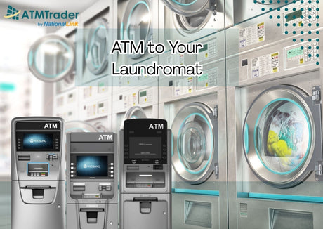 Add an ATM to Your Laundromat