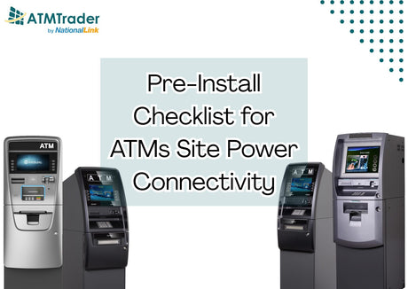 Pre-Install Checklist for ATMs Site Power Connectivity