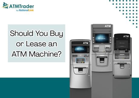 By or Lease ATM Machine