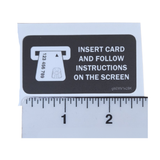 Calcomanía para cajero automático: instrucciones EMV 2.625" x 1.325"