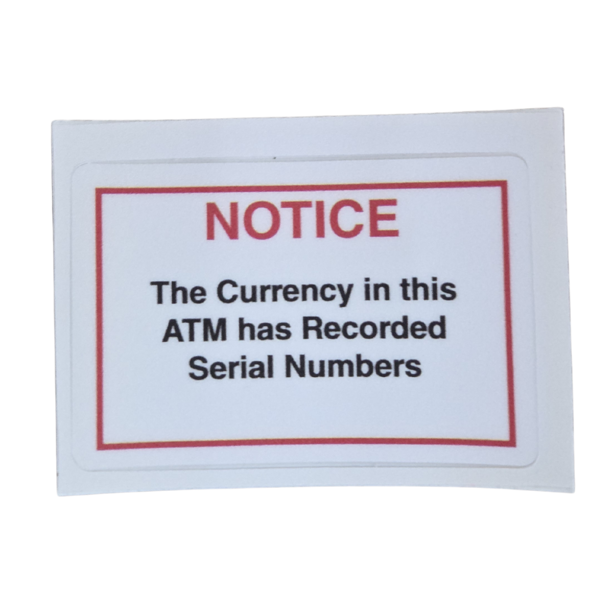 ATM Decal - Currency Recorded Serial Numbers