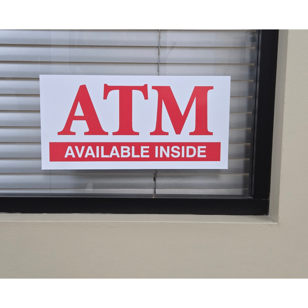 ATM Decal - ATM Available Inside - 6" x 12"