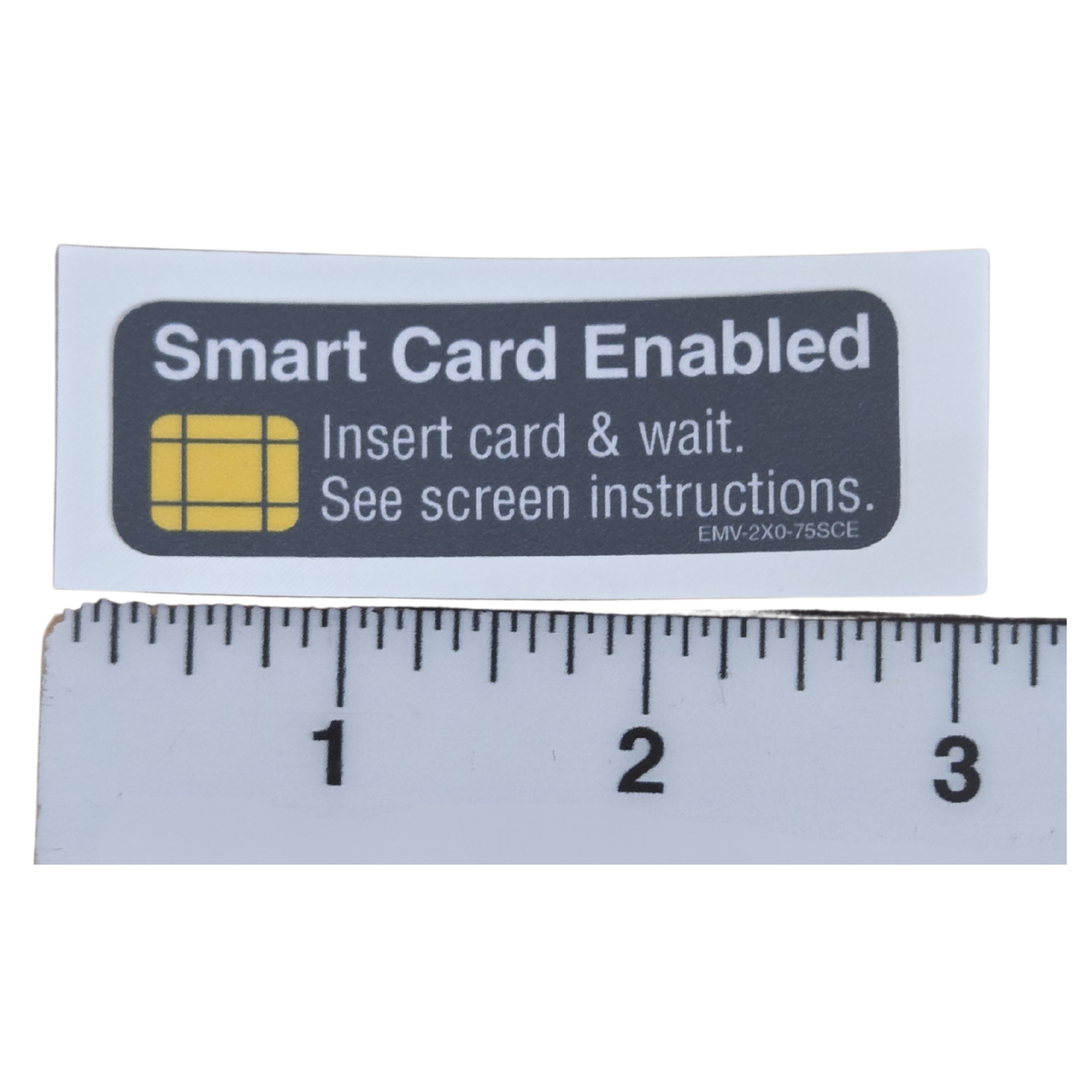 Calcomanía para cajero automático: tarjeta inteligente habilitada EMV 2"x0.75"